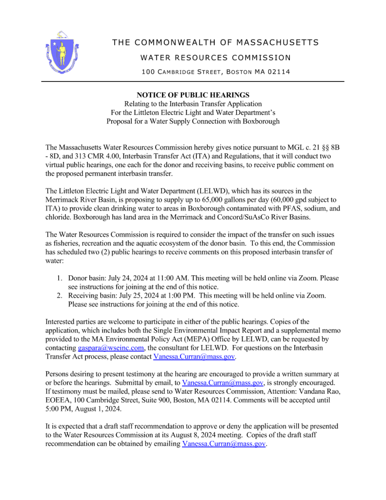 Notice of Public Hearings by the Commonwealth of Massachusetts Water Resources Commission regarding the interbasin transfer application for the Littleton Electric Light and Water Department’s proposal for a water supply connection with Boxborough (July 2024).